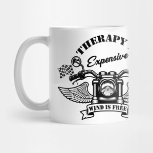 Therapy Is Expensive Wind Is Free Mug